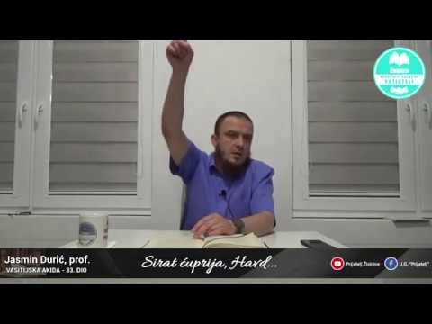 Sirat ćuprija, Havd - Vasitijska akida - 33. dio - Jasmin Durić, prof.