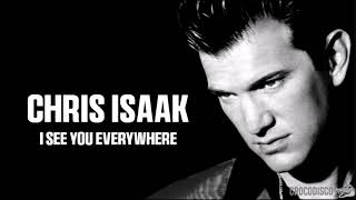 Chris Isaak - I See You Everywhere (2002)