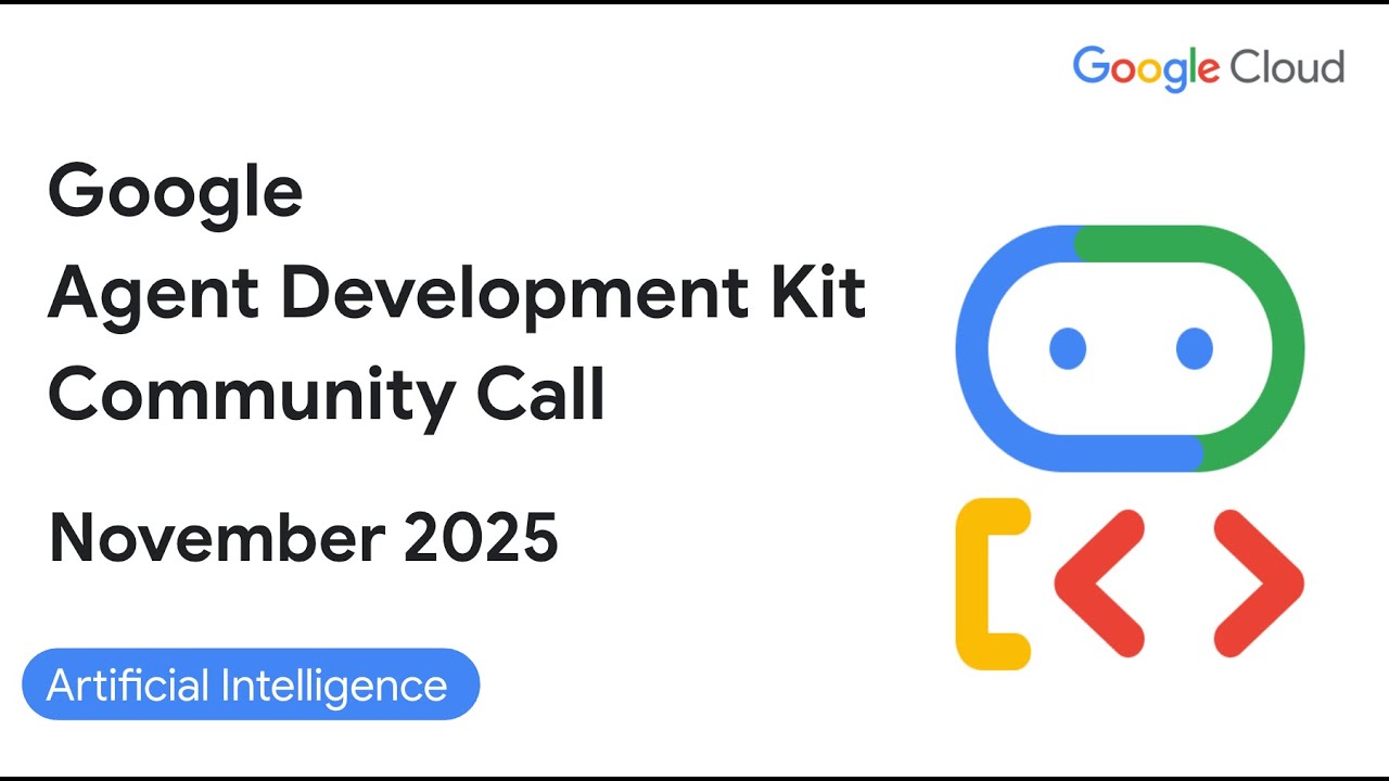 ADK Community Call Nov 2025