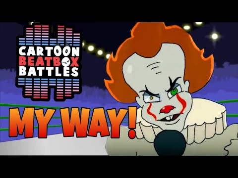 Cartoon Beatbox Battles My way!