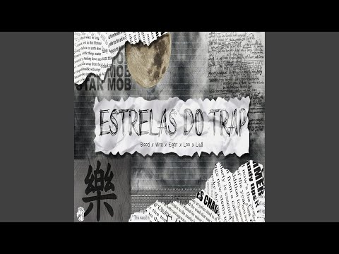 Estrelas do Trap