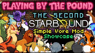 Playing by the Pound | THE SECOND Starbound Simple Vore Mod Showcase