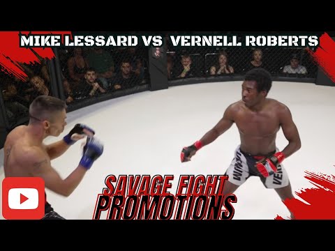 MIKE LESSARD VS VERNELL ROBERST FULL FIGHT / MMA 125LB