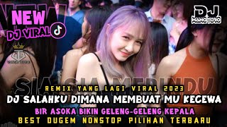 Download lagu REMIX YANG LAGI VIRAL DJ VIRAL TIKTOK BIR ASOKA BI... mp3