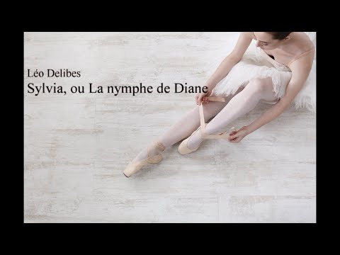 Léo Delibes - Sylvia, ou La nymphe de Diane