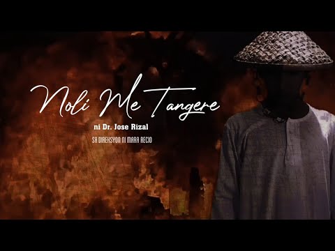 Noli Me Tangere Full Movie | LIM PRODUCTIONS