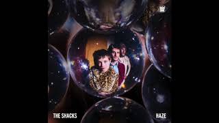 The Shacks "Haze" (Full Album Stream)