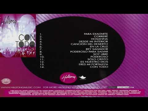 Hillsong en Español - Con Todo Album Completo Musica Cristiana.