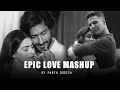 Epic Love Mashup Parth Dodiya Jaan Ban Gaye Kho Gye Hum Kaha