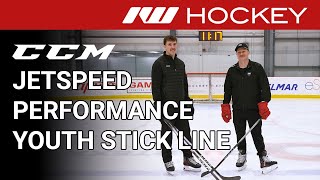 CCM JetSpeed Performance Youth Stick Line // Inside Look