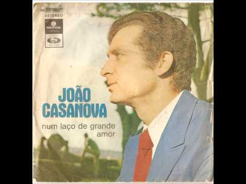 João Casanova   Num Laço De Grande Amor
