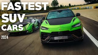 TOP 10 FASTEST SUV CARS (2023 - 2024)