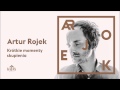 Artur Rojek - Krótkie momenty skupienia (Official ...