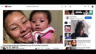 Ex Stabbed his baby mother 58 Times WTF!!!!!! Crazy Reaction
