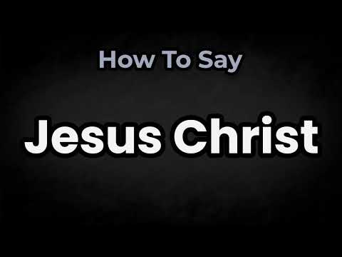 How To Pronounce Jesus Christ? (CORRECTLY) Meaning & Pronunciation