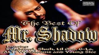 9.- MR. Shadow // One Man Batallion // The Best Of Mr. Shadow