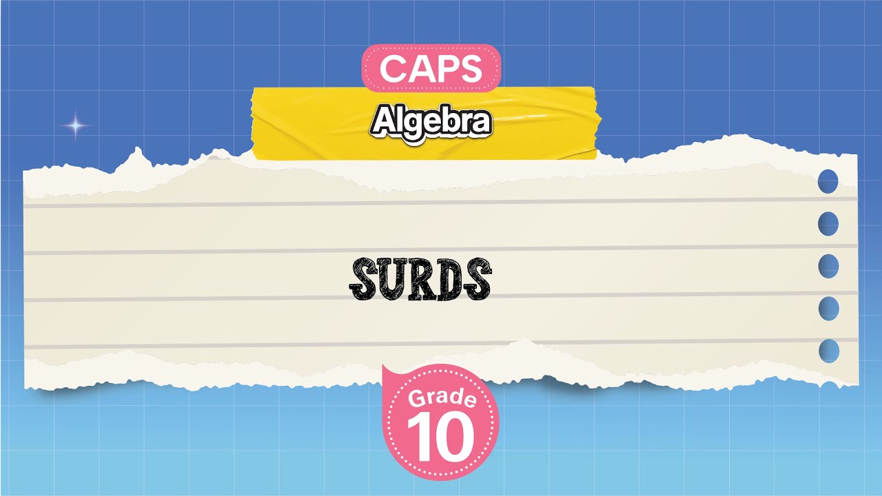 [GRADE 10] Surds