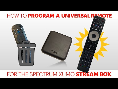 Programming a universal remote control for the Spectrum Xumo Stream Box