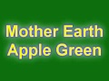 Mother Earth - Apple Green