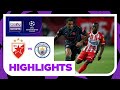 Crvena Zvezda v Manchester City | Champions League 23/24 | Match Highlights