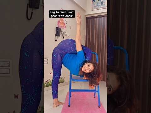 Leg behind head pose with chair  #vaibhavlaxmijhala #legbehindhead #hipopening #hamstring #viral