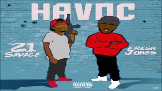 21 SAVAGE  - Havoc
