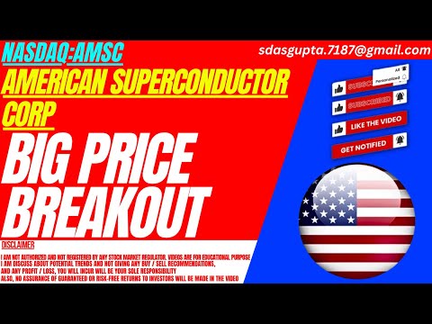 BIG PRICE BREAKOUT : AMSC STOCK ANALYSIS | AMERICAN SUPERCONDUCTOR CORP STOCK