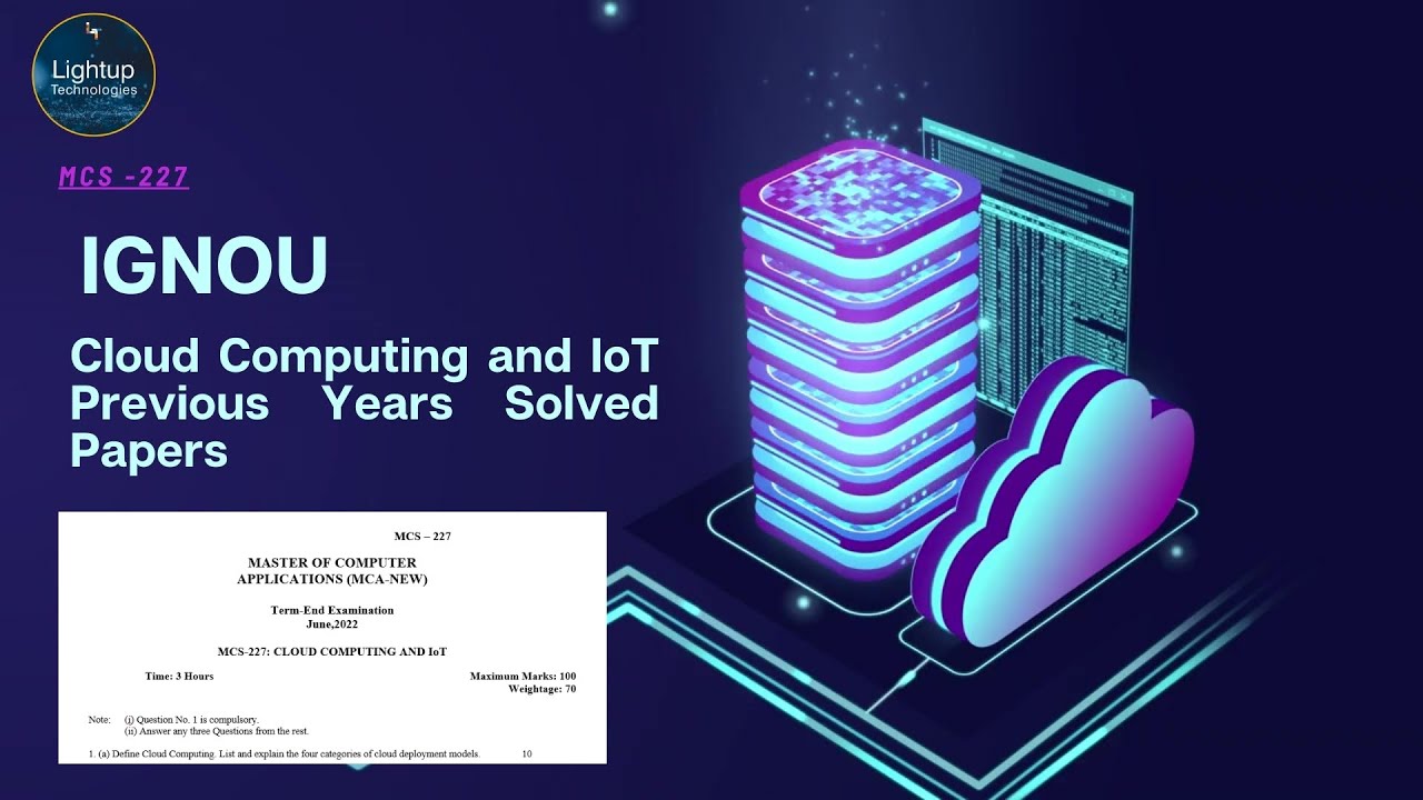 IGNOU Cloud Computing and IoT Solved Paper June 2022