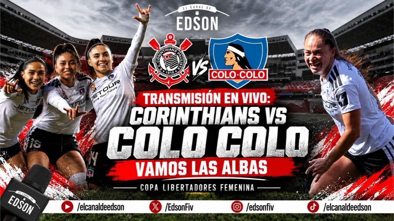 TRANSMISIÓN EN VIVO: CORINTHIANS VS COLO COLO | COPA LIBERTADORES FEMENINA