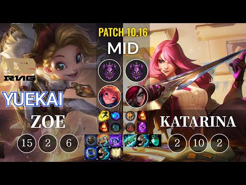 RNG yuekai Zoe vs Katarina Mid - KR Patch 10.16