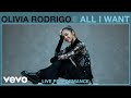 Olivia Rodrigo All I Want Live Perform Olivia Rodrigo All I Want Live Perform