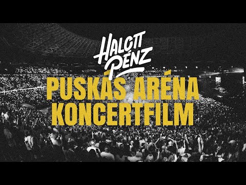 Halott Pénz 20 - Puskás Aréna (koncertfilm)
