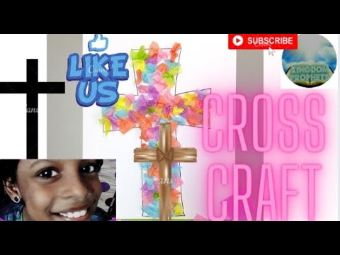 CROSS CRAFT/ BIBLE BASED CRAFT/ EASY CRAFT IDEA/ KINGDOM PROPHETS