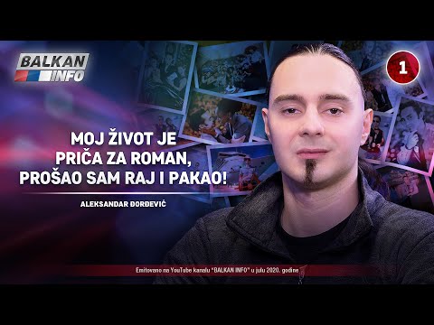 INTERVJU: Aleksandar Đorđević - Moj život je priča za roman, prošao sam raj i pakao! (21.7.2020)