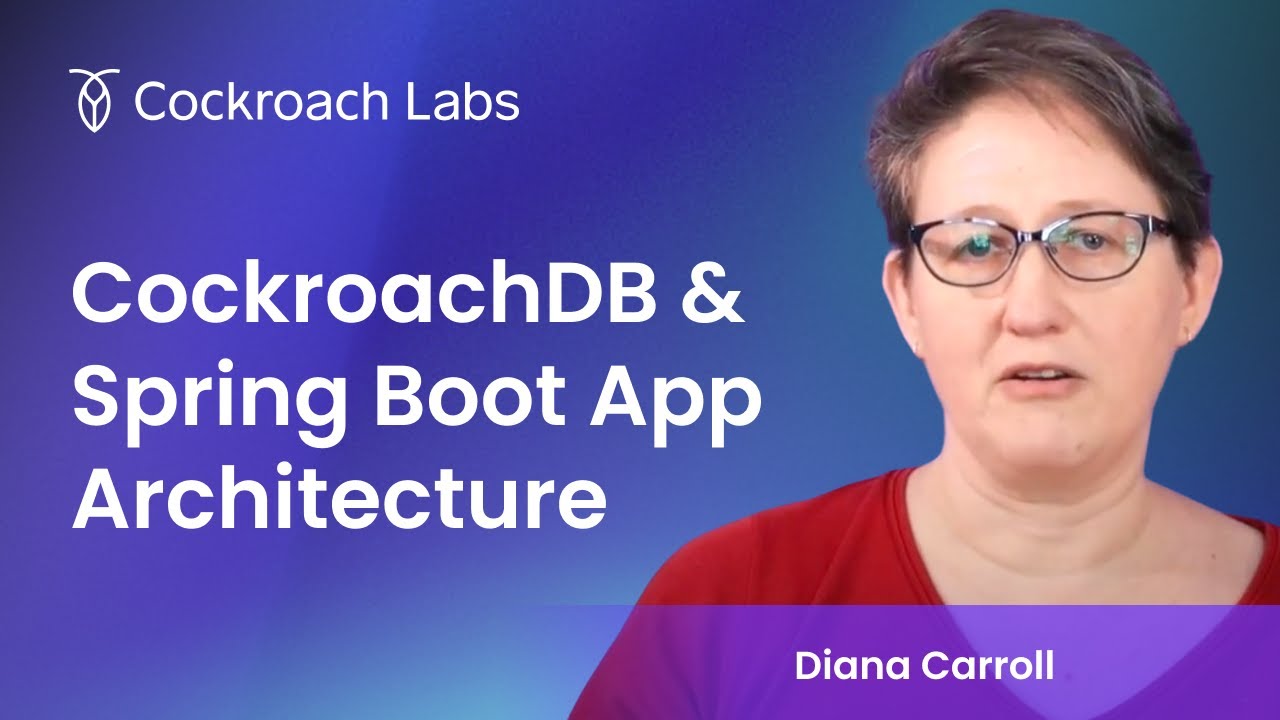 Example of CockroachDB & Java Spring Boot Application Architecture