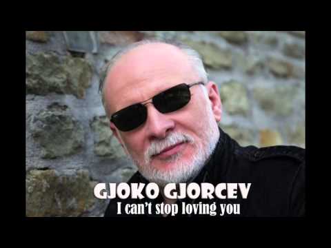 I can't stop loving you - Covered by - Gjoko Gjorcev