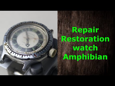 Watch Restoration old soviet Vostok Amphibian ussr Repair Watch годинник zegar