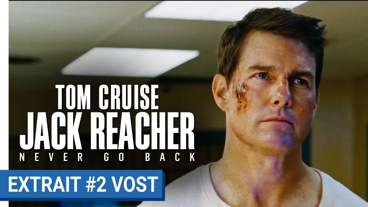 Miniature de la vidéo JACK REACHER : NEVER GO BACK - Extrait "Toujours un temps d’avance" (VOST) du film Jack Reacher : Never Go Back