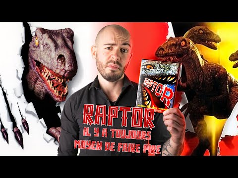 Sinistre Étron - Raptor