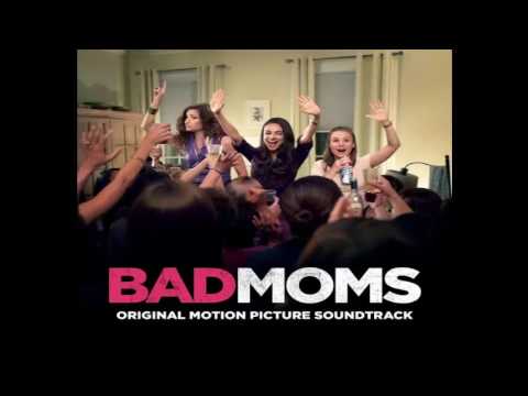 Bad Moms OST Aj Edwards   Bad News