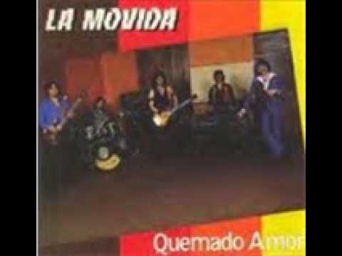 LA MOVIDA TE QUIERO MUCHO