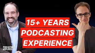 Essential Podcasting Tips And Tricks From A 15+ Year Podcaster | Podcasting Amplified