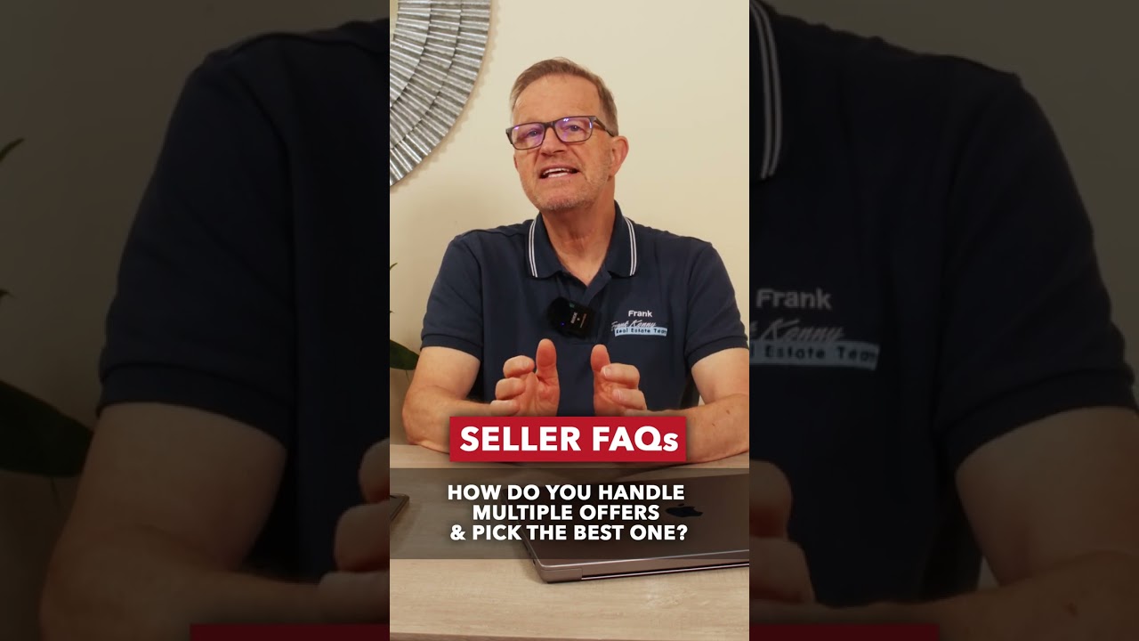 How Do You Handle Multiple Offers & Pick the Best One?