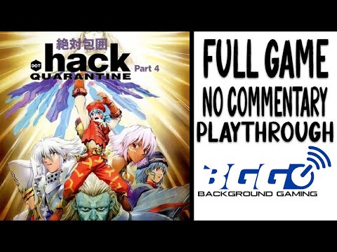 .Hack//Quarantine Part 1 of 2 - Walkthrough - No Commentary