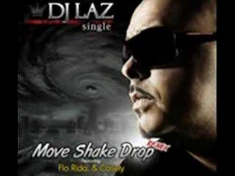 Move Shake Drop Remix with Lyrics DJ Laz f.Pitbull Flo Rida