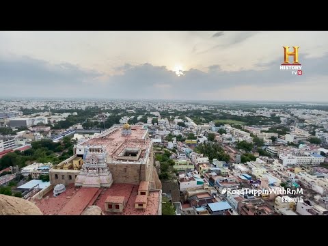 Tiruchirapalli RockFort | #RoadTrippinwithRnM S5 | D03V05
