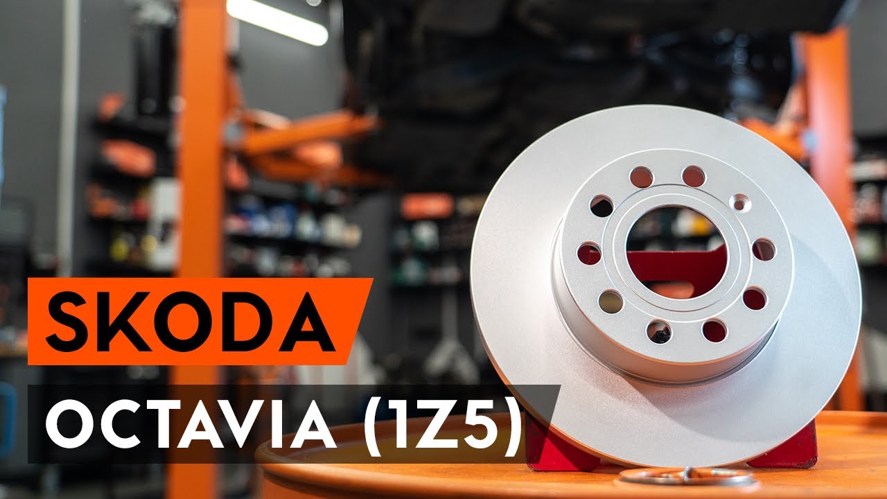Kā nomainīt: aizmugures bremžu diskus Skoda Octavia 1Z5 - nomaiņas ceļvedis