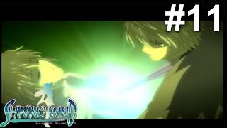 # 11 覚悟と決意の聖剣【シャイニングウィンド】