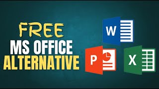 Best FREE Microsoft Office Alternative