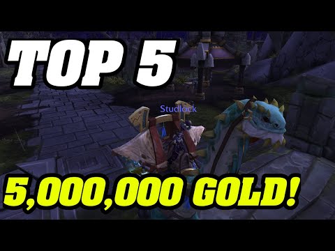 WoW: Top 5 Goldfarms For The 5,000,000g LONGBOI